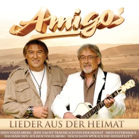 CD DIE AMIGOS - LIEDER AUS DER HEIMAT