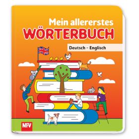 MY FIRST GERMAN/ENGLISH DICTIONARY